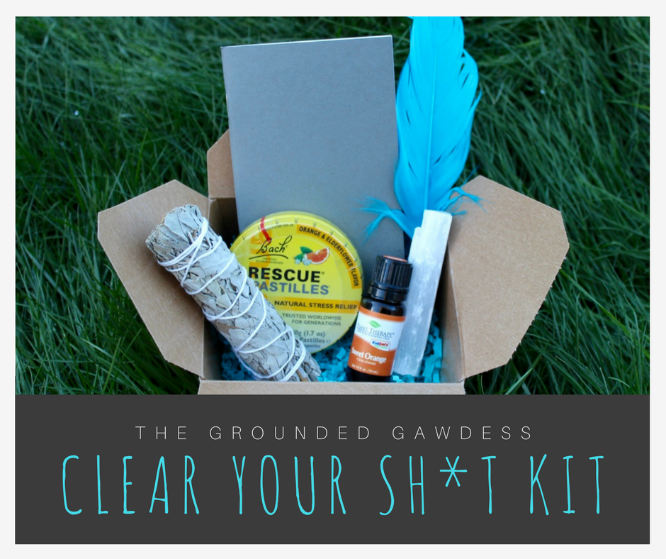 CLEAR YOUR SH*T KIT